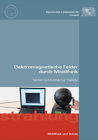 Publikation Elektromagnetische Felder durch Mobilfunk.