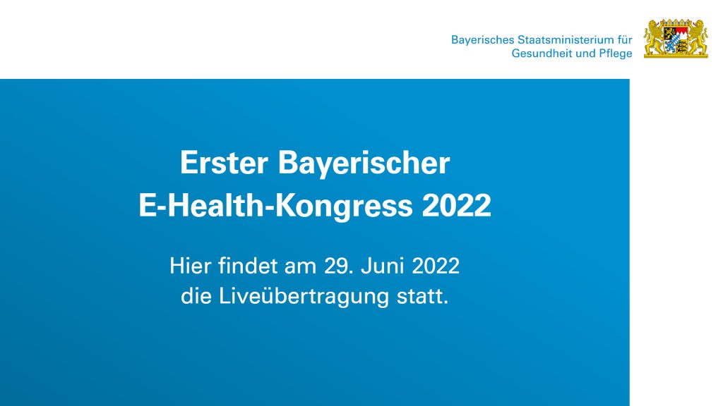 Teaser Liveübertragung E-Health-Kongress 2022