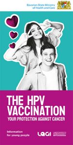 The HPV vaccination - Your protection against cancer - Information for young people